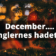 December....singlernes hadetid?